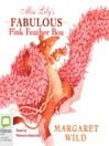 Miss Lily's Fabulous Pink Feather Boa